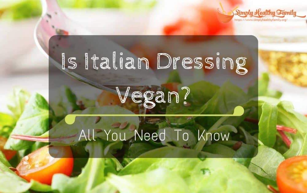 La vinaigrette italienne est-elle végétalienne ?  tout ce que tu as besoin de savoir